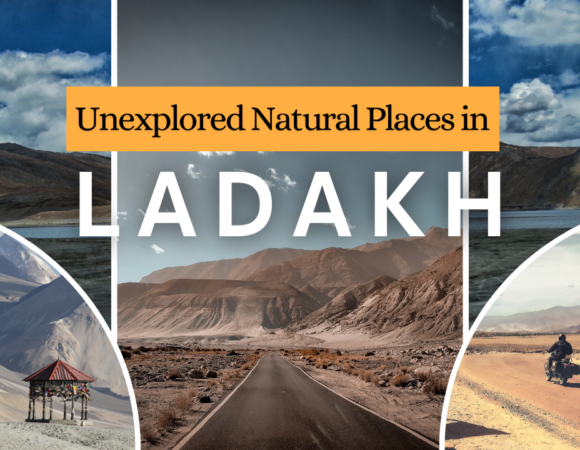 Unexplored Natural Places in Ladakh: Discover Hidden Gems with Prabhi Travels!