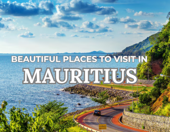 10 Most Beautiful Places to Visit in Mauritius