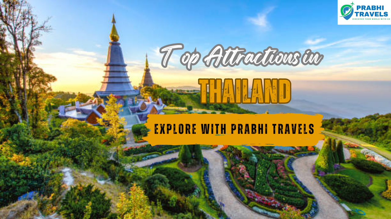 Top Attractions in Thailand for First Timers