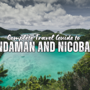 Travel Guide to Andaman and Nicobar Islands