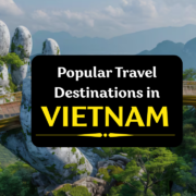 Popular Travel Destinations in Vietnam