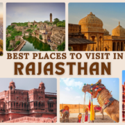 Best Places to Visit in Rajasthan