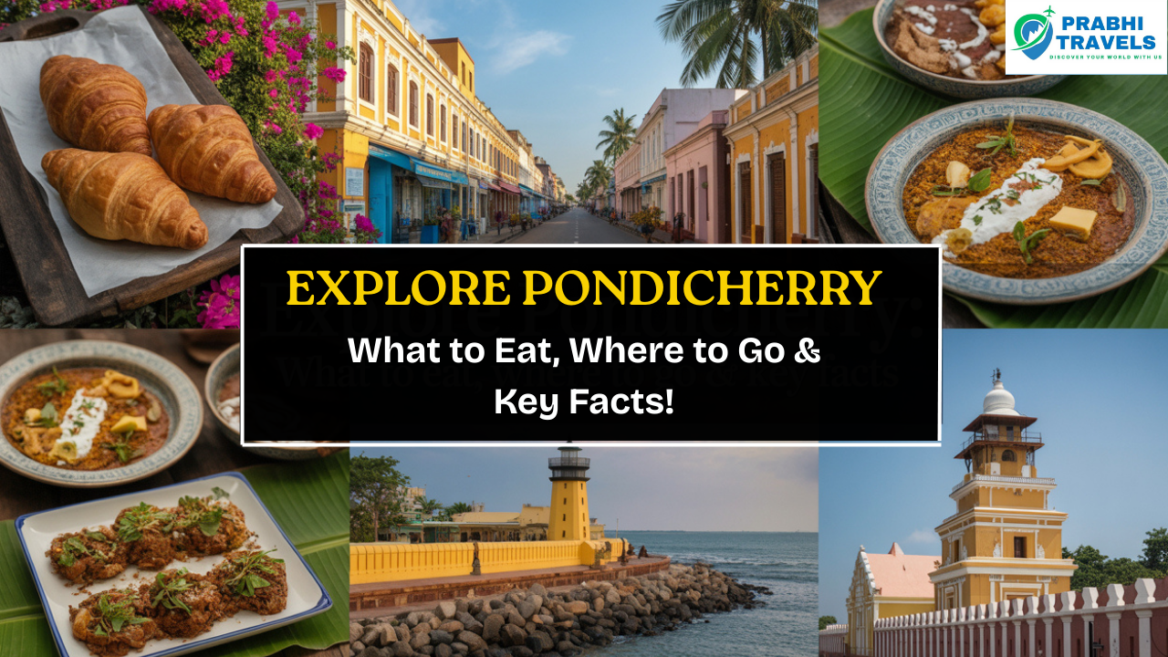 Explore Pondicherry